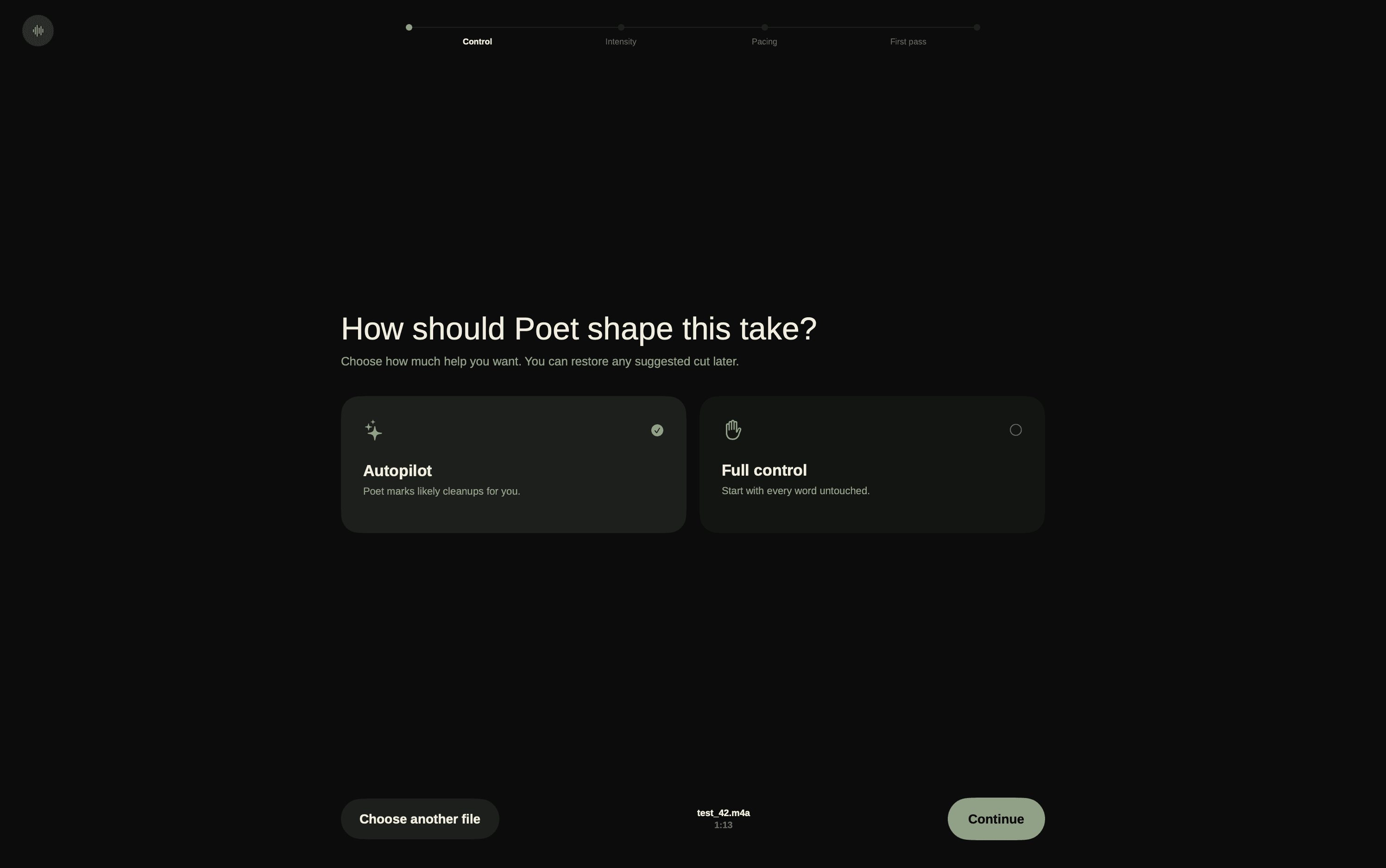 Poet Audio asking whether to shape a recording with Autopilot or Full control